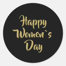 Happy Women's Day Golden Black Runder Aufkleber