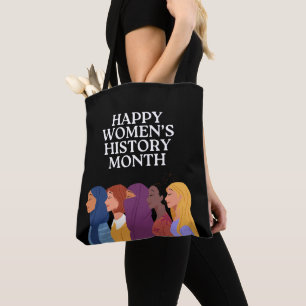 Happy Women's History Month Tasche