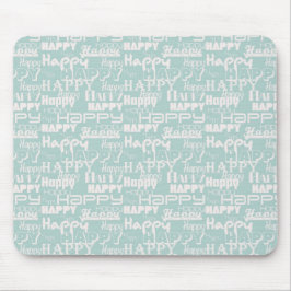 Happy Words Blue Mousepad