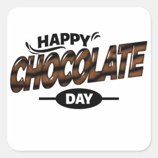 Happy World Chocolate Day Quadratischer Aufkleber