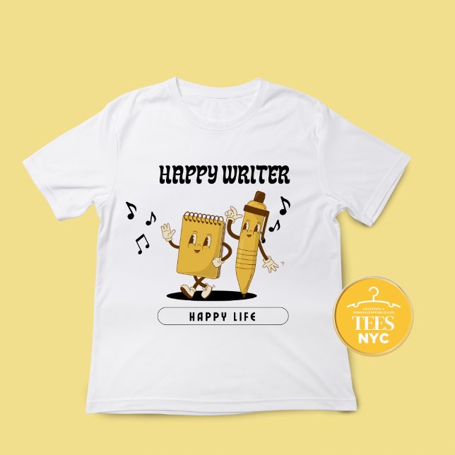 Happy Writer Happy Life T - Shirt (Von Creator hochgeladen)