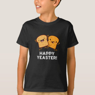 Happy Yeaster Funny Bread Dark BG T-Shirt