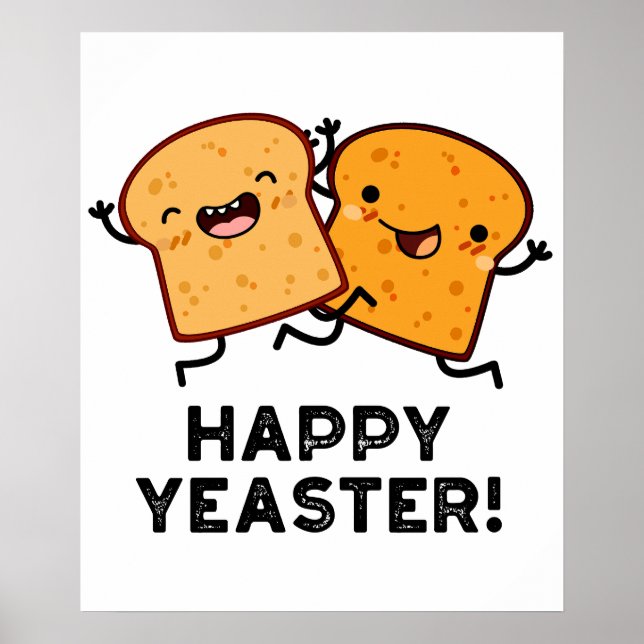 Happy Yeaster Funny Bread Pub Poster (Vorne)