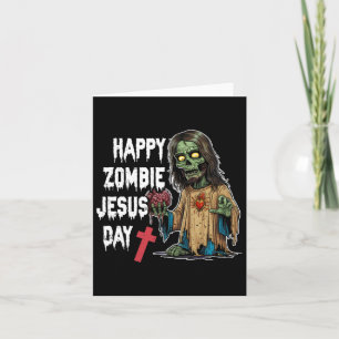 Happy Zombie Jesus Day Skeleton Horror Christ Hall Karte