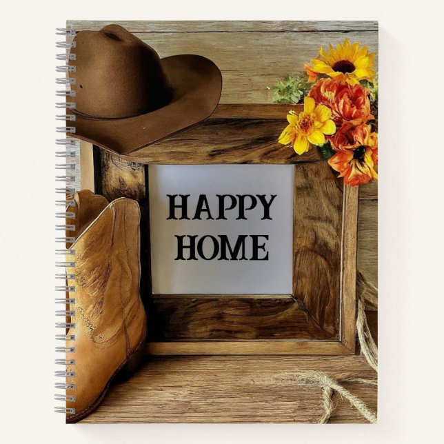 Happy Zuhause Cowgirl Cowboy Style mit Cowboy Boot Notizbuch (Vorderseite)