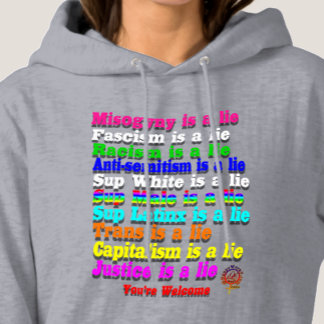 HappyWorkT FASCISM IST EIN LIE, RAINBOW MENSCHENRE Hoodie