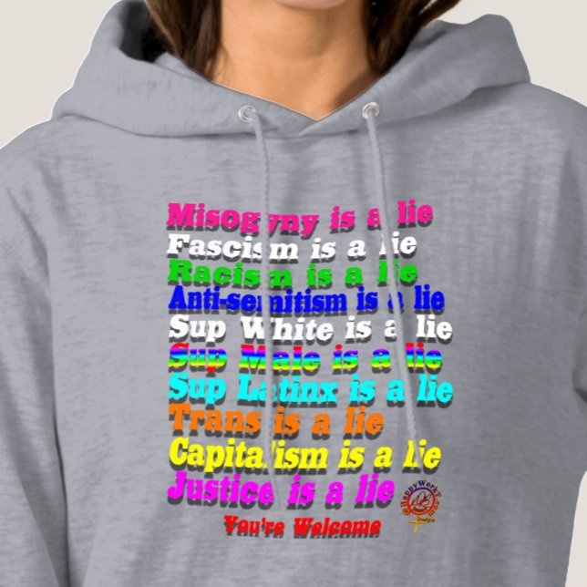 HappyWorkT FASCISM IST EIN LIE, RAINBOW MENSCHENRE Hoodie (Von Creator hochgeladen)