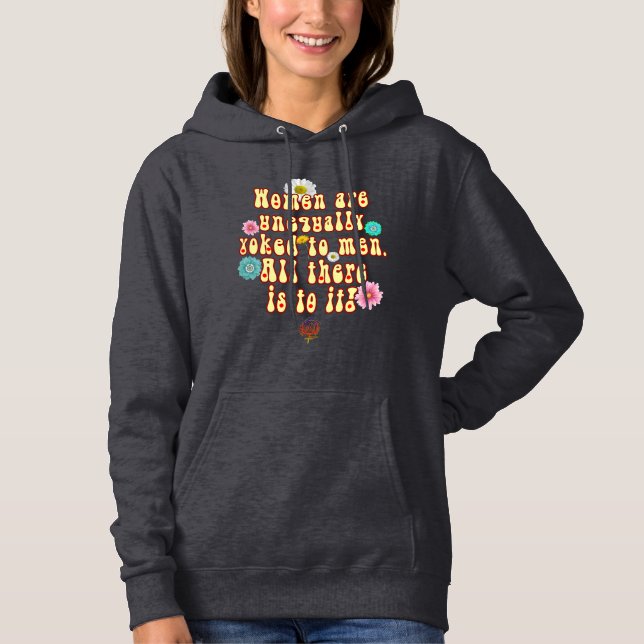 HappyWorkT-FRAUEN SIND UNGLEICHMÄSSIG GEGENSTÄNDE Hoodie (Vorderseite)