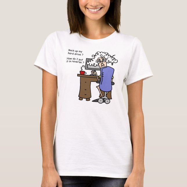Hard Drive Back Up Humorous T-Shirt (Vorderseite)