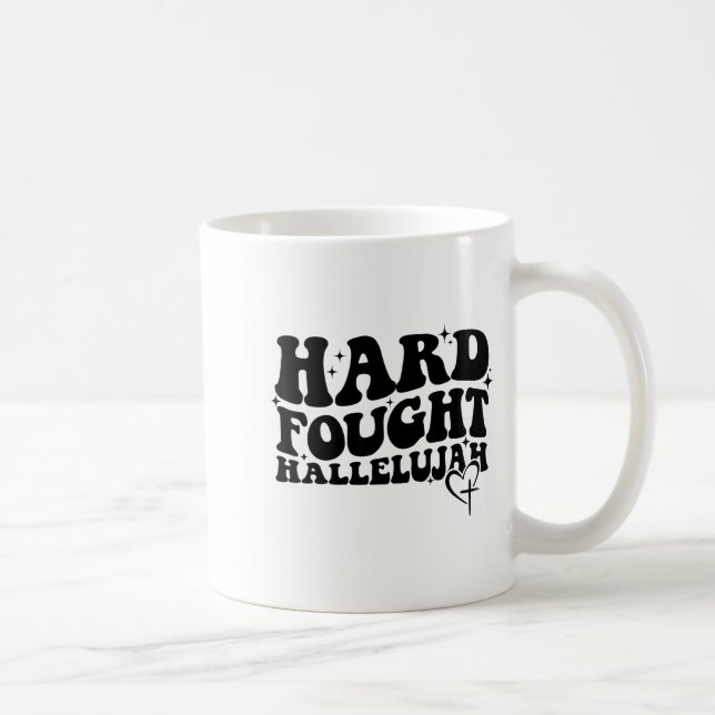 Hard Fought Hallelujah Cross Heart Sparkle Art  Kaffeetasse (Rechts)
