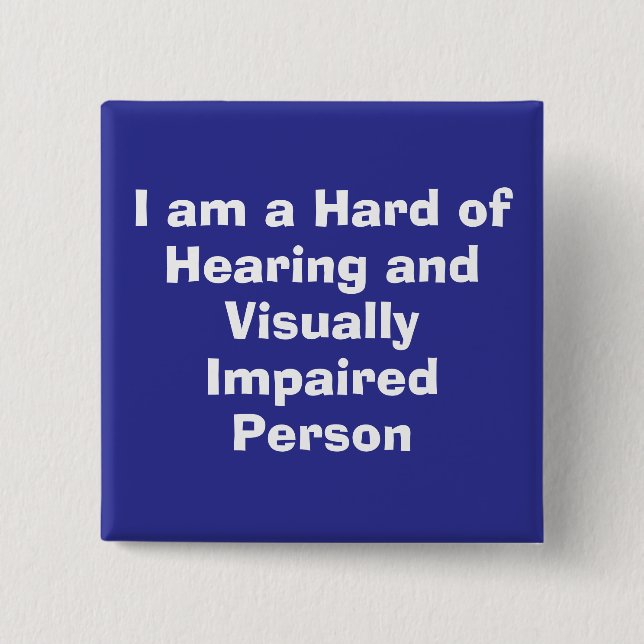 Hard of Hearing and Visually Impaired Person Blue Button (Vorderseite)