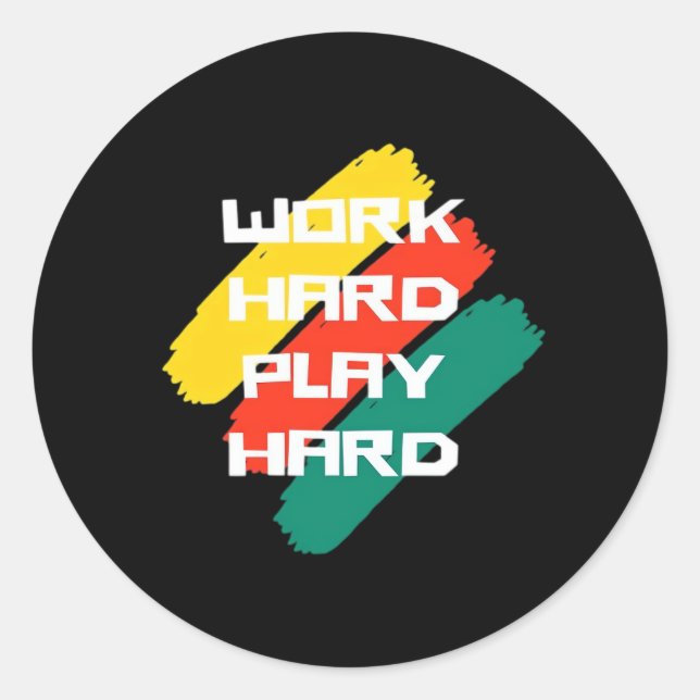 Hard Play Hard Cool Design Classic Runder Aufkleber (Vorderseite)