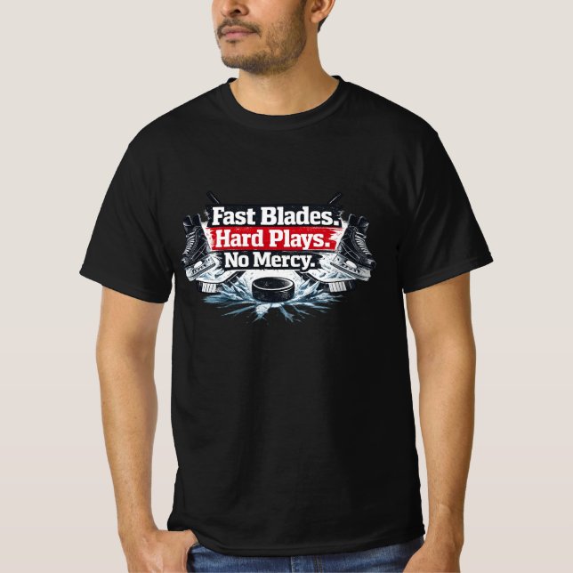 Hard Work Fast Skates Big Hits – Ice Hockey Motiva T-Shirt (Vorderseite)