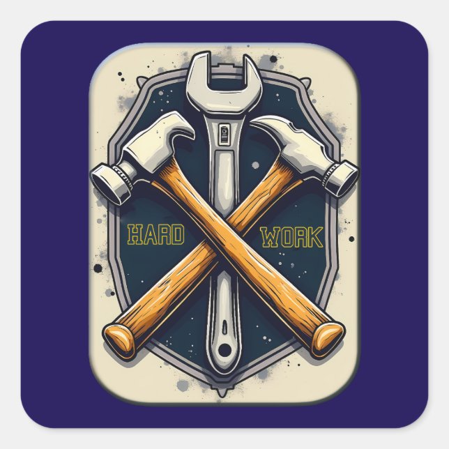 Hard Work Tools Worker Pride Labor Day Design Quadratischer Aufkleber (Vorderseite)