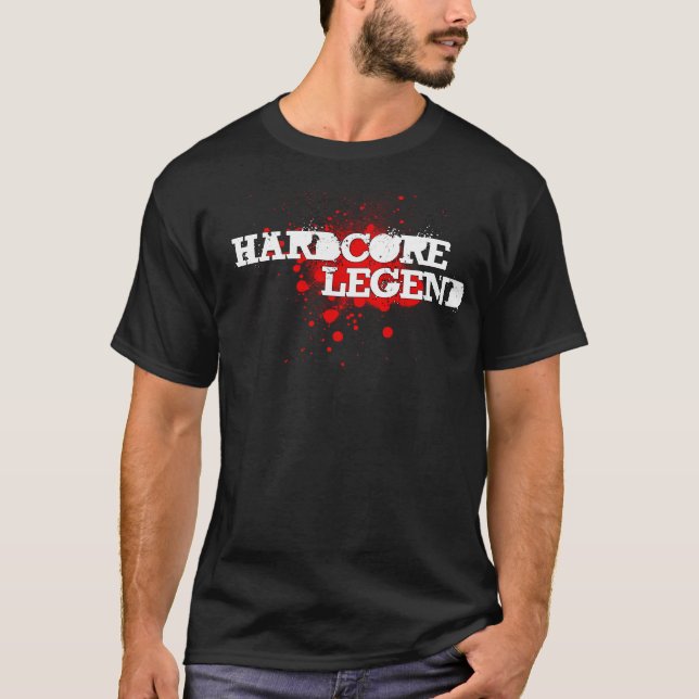 Hardcore-Legende T-Shirt (Vorderseite)