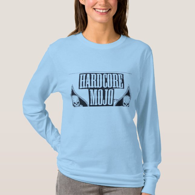 "HARDCORE MOJO STEHEN AUF T-Shirt (Vorderseite)