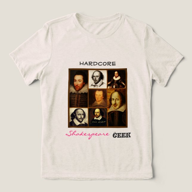 Hardcore Shakespeare Geek T - Shirt (Design Vorderseite)