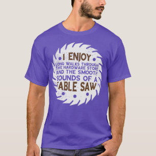 Hardware Store Woodworker Handwerkzeuge T-Shirt