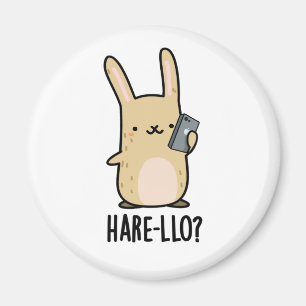 Hare-llo There Funny Hare Rabbit Pub Magnet
