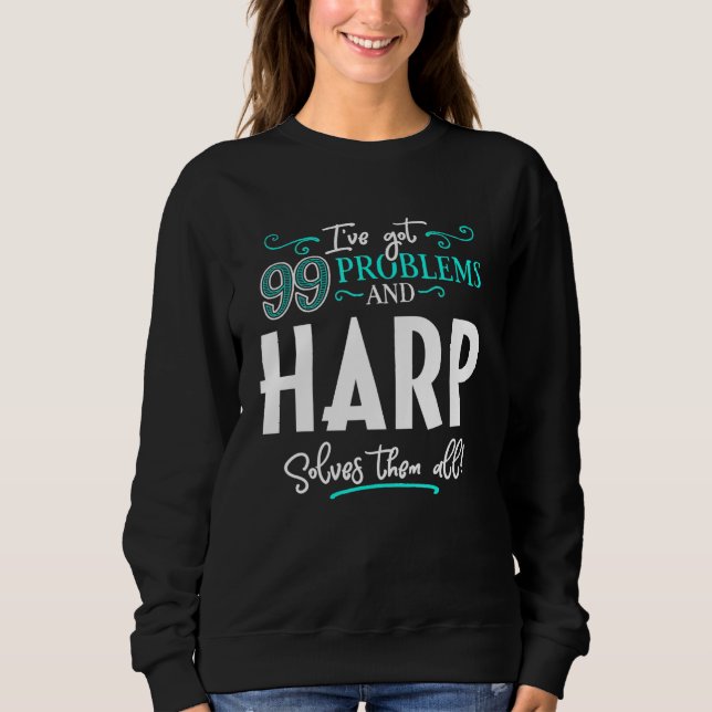 Harfendesign - Harfe löst sie alle Sweatshirt (Vorderseite)