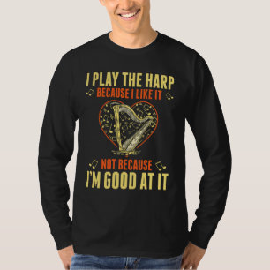 Harfenspieler für Harfenmädchen Harfenistin Orches T-Shirt