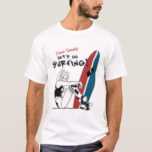 Harley Quinn - Lass uns surfen gehen T-Shirt