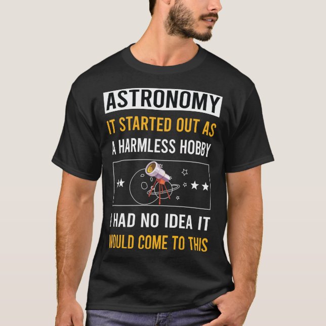 Harmless Hobby Astronomie T-Shirt (Vorderseite)