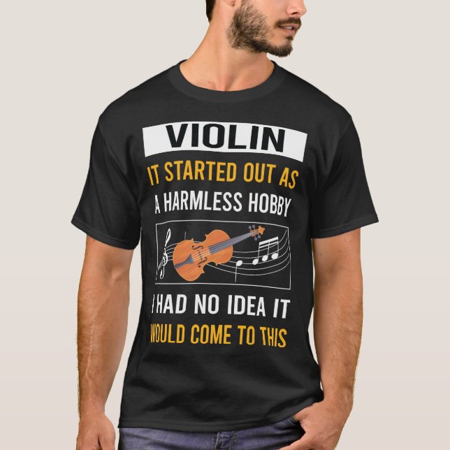 Harmless Hobby Violin T-Shirt (Vorderseite)