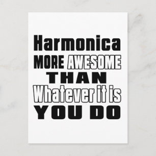 Harmonica phantastischer, was immer Sie tun Postkarte