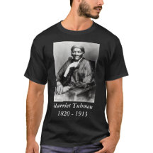 Harriet Tubman 1820 - 1913