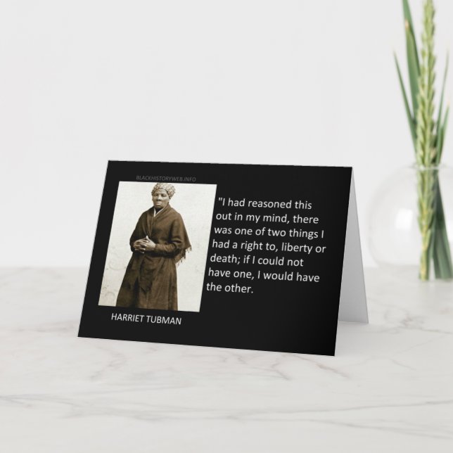 Harriet Tubman Quote Karte (Vorderseite)