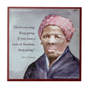 Harriet Tubman & Zitat Fliese