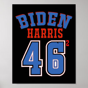 Harris 46 Squared Joe Biden 46. Präsident der USA Poster