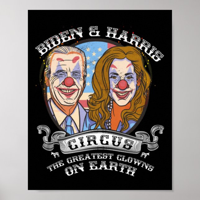Harris Circus Beste Clowns auf der Erde Anti-Biden Poster (Vorne)