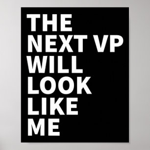 Harris - Der nächste MP wird wie ich Biden 2020 au Poster