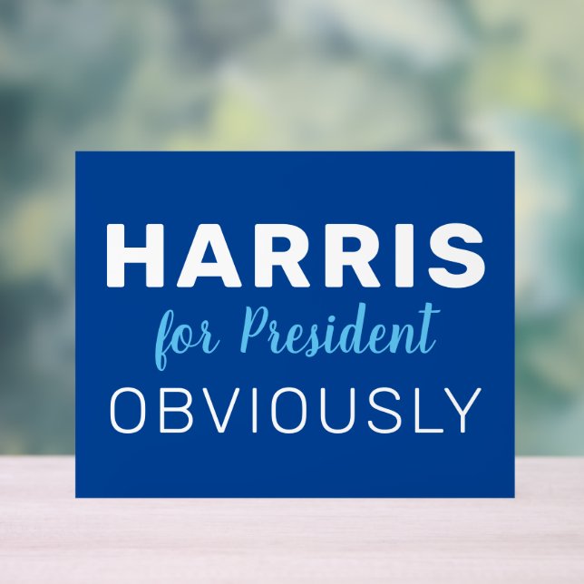 Harris für den Präsidenten - offensichtlich Unters Acrylschild (Neutral)