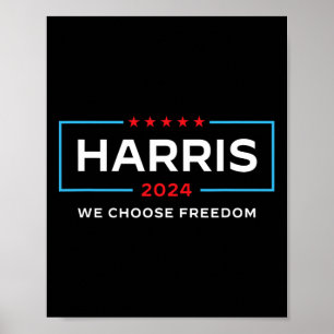 Harris für Präsident 2024 Wahlen Wir wählen Freihe Poster