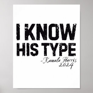 Harris ich kenne seinen Typ lustiger Spruch U.S. W Poster