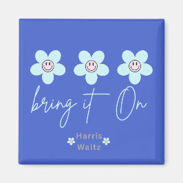 Harris-Kampagne "Bring es in die Welt" Magnet