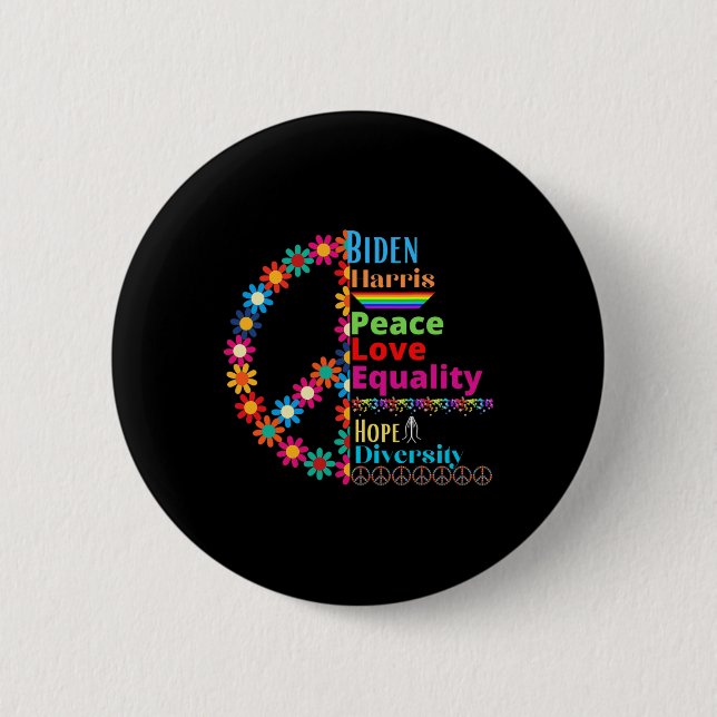 Harris Liebe Peace Diversity Equality Hope Shirt Button (Vorderseite)