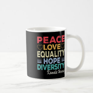 Harris Peace Liebe Equality Hope Diversity Retro Kaffeetasse