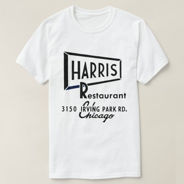 Harris Restaurant, Chicago, Illinois T-Shirt (Design vorne)