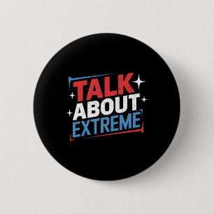 Harris Wahlkampagne über Extrem Button