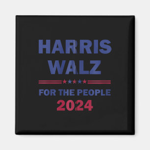Harris Waltz 2024 für die Menschen Kamala Harris T Magnet