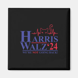Harris Waltz 2024 Wir gehen nicht zurück Funny Cat Magnet