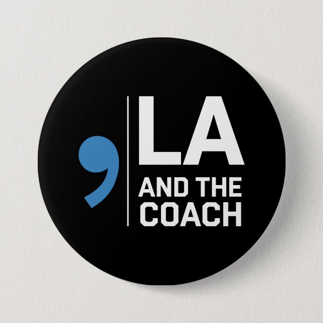 Harris Walz 2024 Comma La und The Coach 2024 Button (Vorderseite)