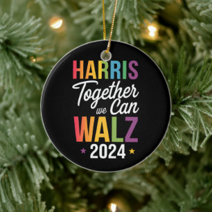 Harris Walz 2024 Kamala Gemeinsam Können Wir LGBT Keramik Ornament