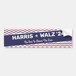 Harris Walz 2024 - Niemand ist über dem Gesetz Autoaufkleber