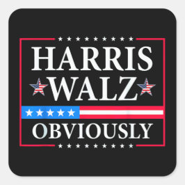 Harris Walz 2024 offensichtlich | Tim Walz Quadratischer Aufkleber