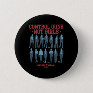 Harris Wheimer 2024 Kontrolle Guns Not Girls Kamal Button